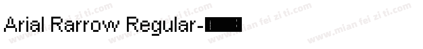 Arial Rarrow Regular字体转换